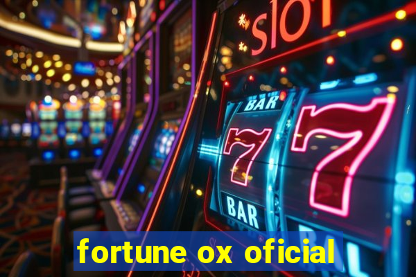 fortune ox oficial